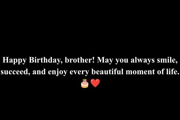 Simple Birthday Wishes for Brother: Short and Sweet Messages