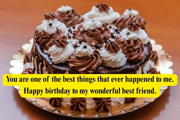 Touching Birthday Wishes for Best Friend