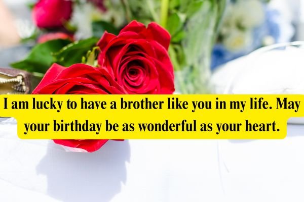 Brother Birthday Wishes in English